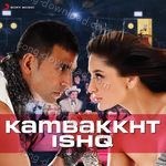 Kambakkht Ishq - Alisha Chinai Song Download